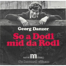 GEORG DANZER - So a Dodl mid da Rodl